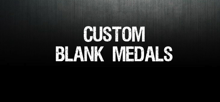 Custom blank medals for Engraving and Imprinting